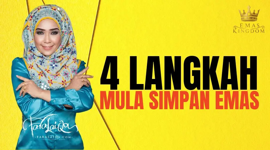 4 Langkah Mudah Cara Mulakan Simpan Emas Public Gold