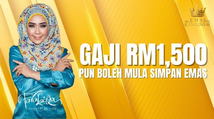 Gaji RM1,500 Pun Boleh Mula Simpan Emas, Ini Caranya..